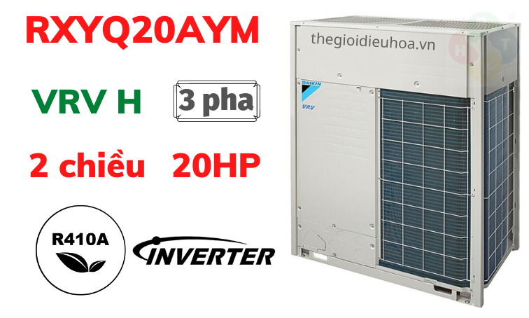 Giới thiệu về Dàn Nóng DAIKIN VRV H 20HP RXYQ20AYM